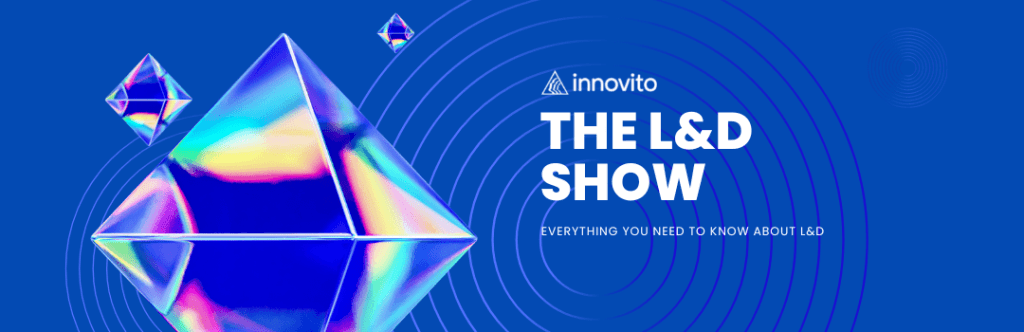 The L&D Show  -  corporate training podcast banner