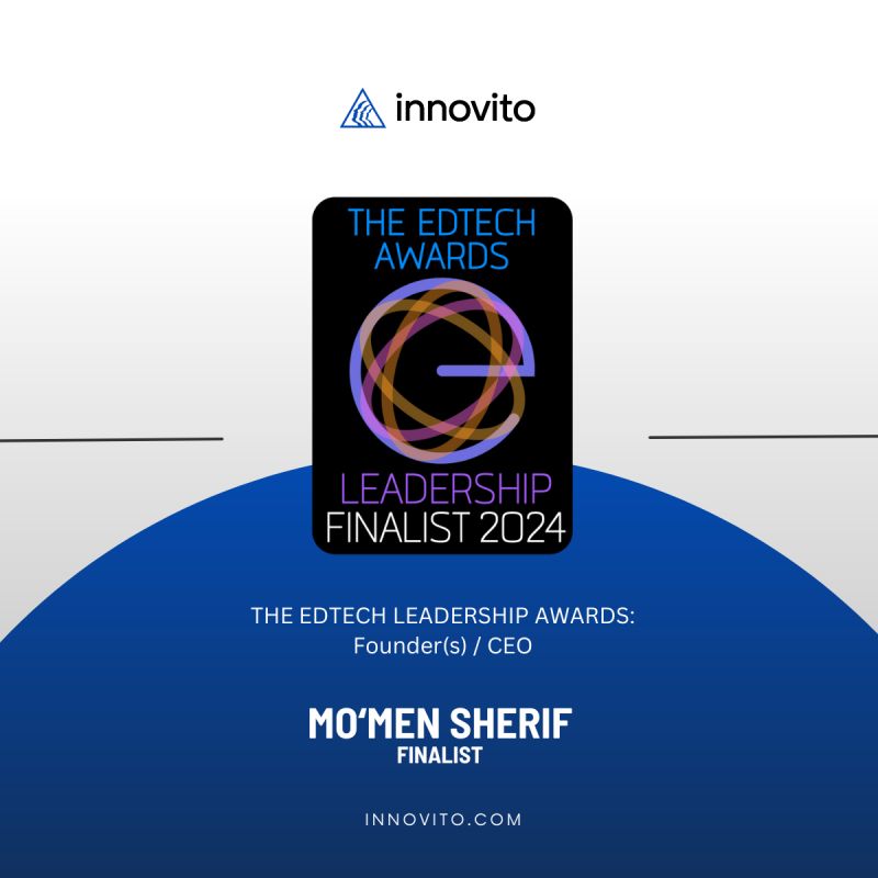 Innovito’s Founder and CEO has been named a Finalist in the 2024 Edtech Awards by EdTech Digest for the EdTech Leadership Awards